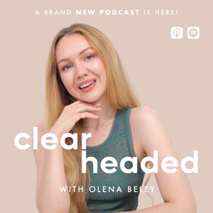 Clearheaded podcast with Olena Beley