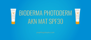 bioderma sunscreen review